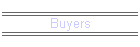 Buyers