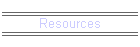 Resources